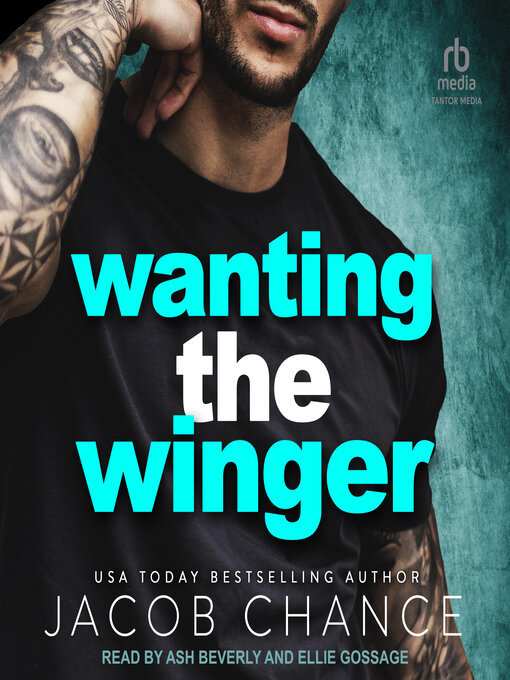 Title details for Wanting the Winger by Jacob Chance - Available